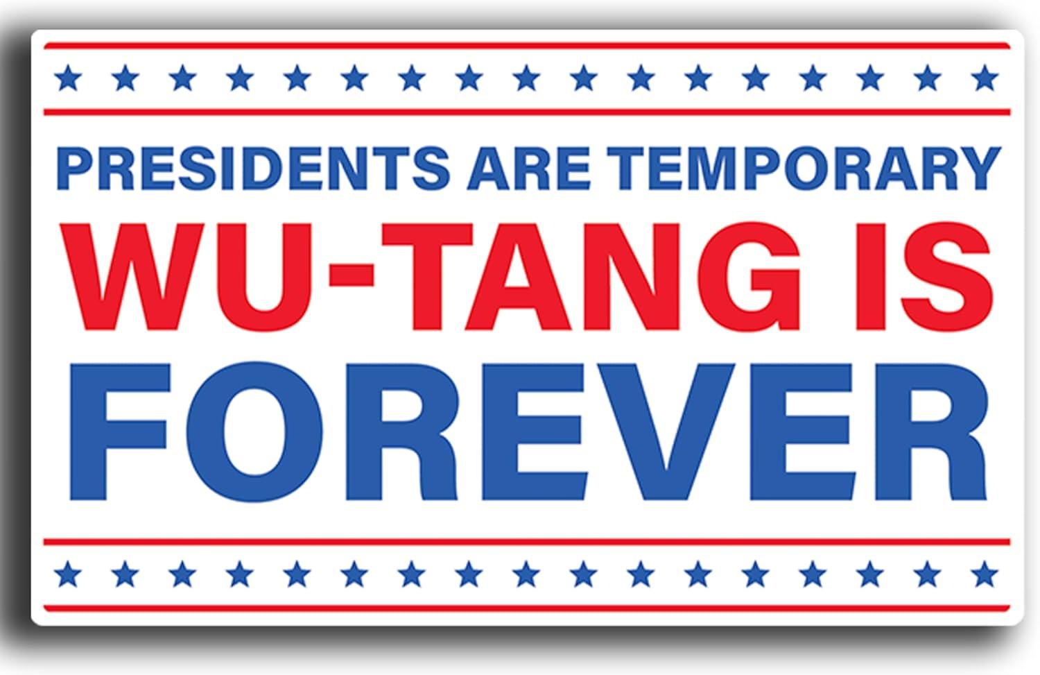 Compared: Temporary Presidents vs. Surprising Wu-Tang Sticker Permanence