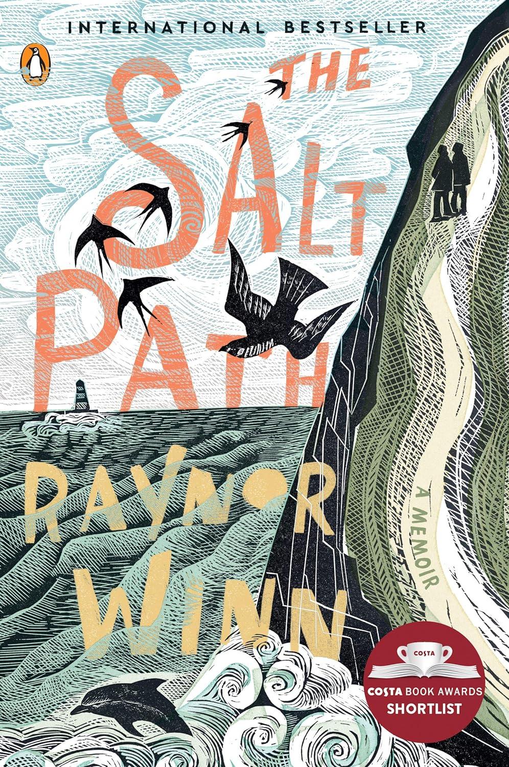 The Salt Path: Surprising Insight... Versus Modern Life's Tests
