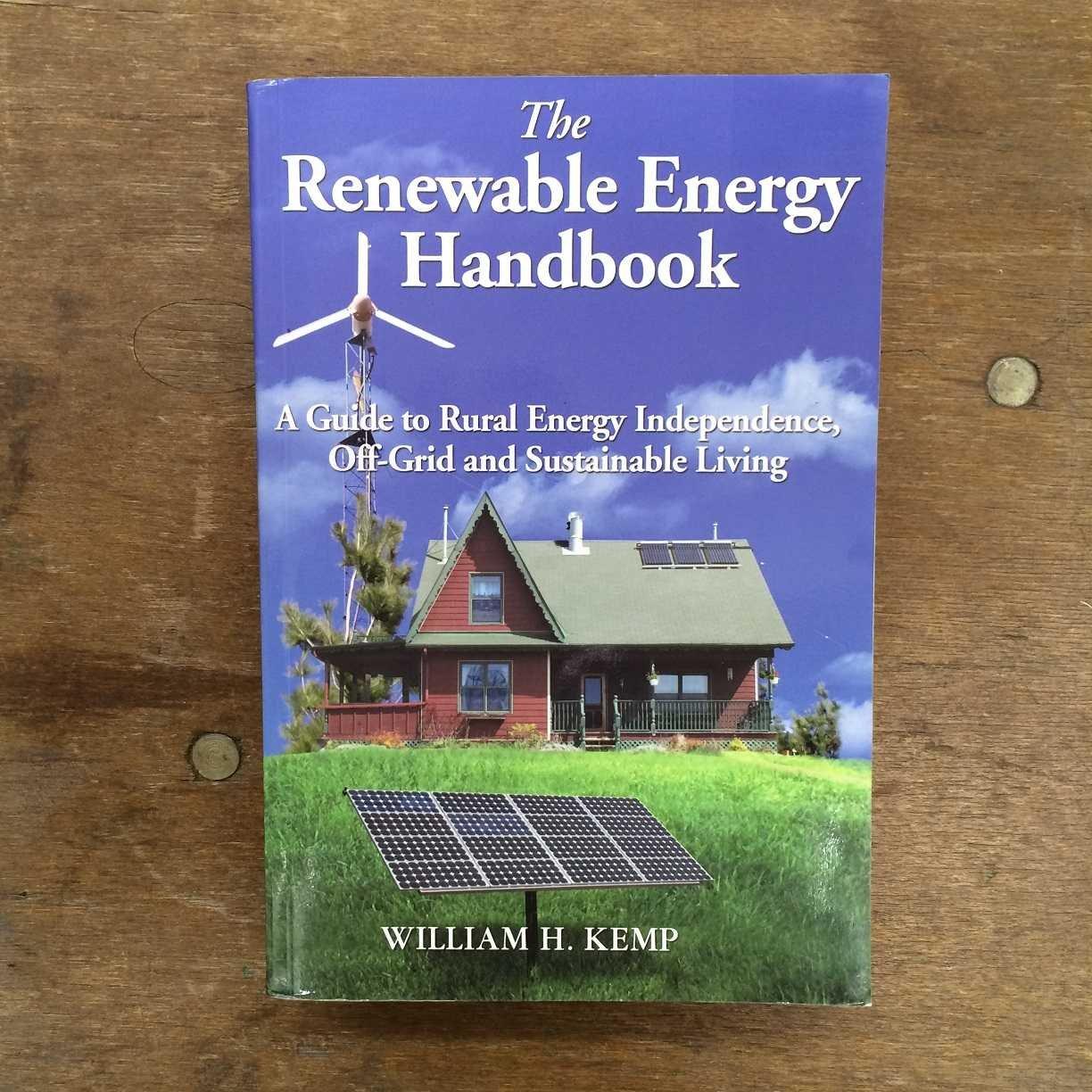 Renewable Handbook: Surprising Versus Grid-Free Living Insights...Tested