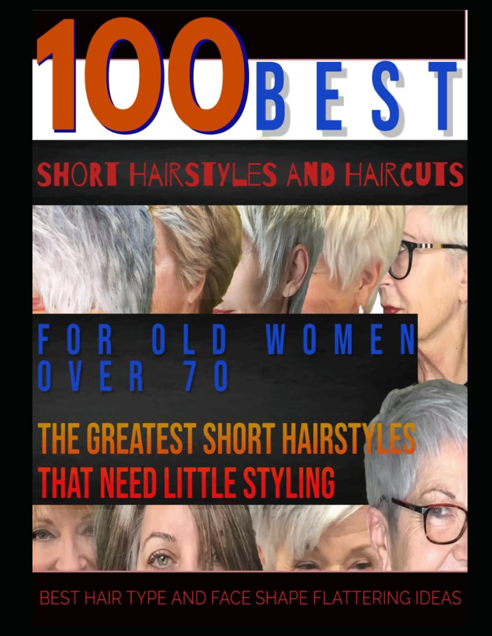 Best Short Hairstyles for Seniors: Tested and Stunning tóc cut