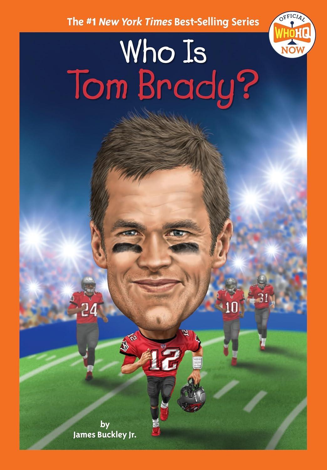 Who Is Tom Brady? Tested Who HQ Now Versus... Fun Facts!