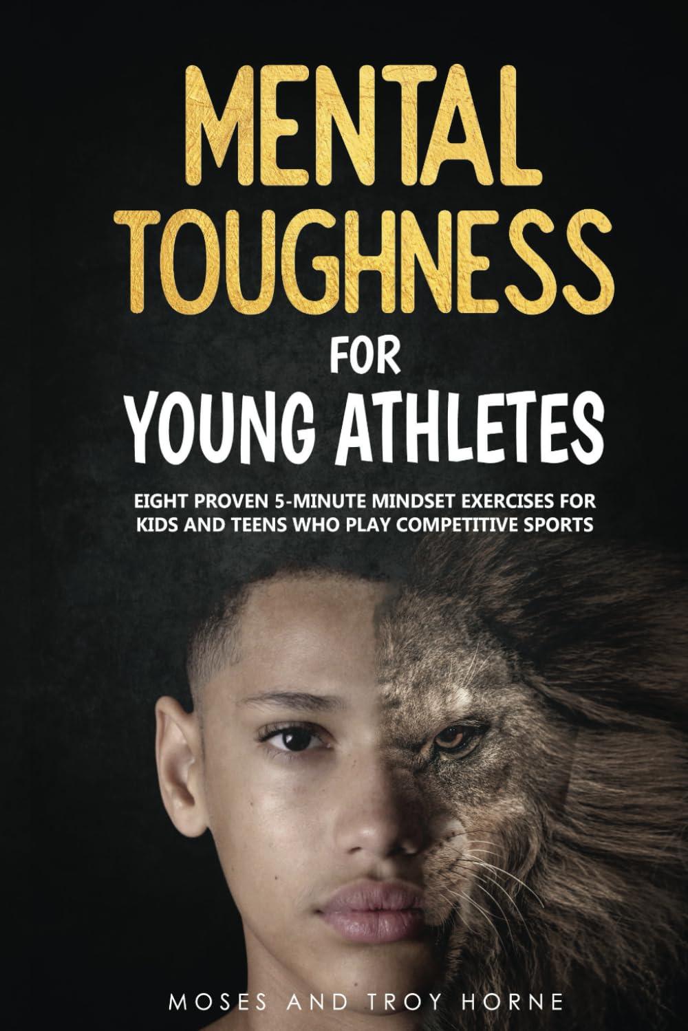 Mental Toughness: Proven 5-Minute Mindset Exercises