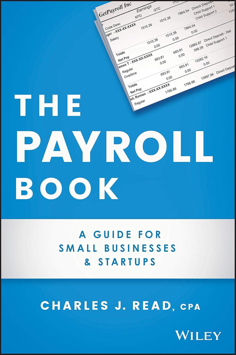 Payroll Guide Showdown: Tested Benefits vs Small Business Needs... Easy!
