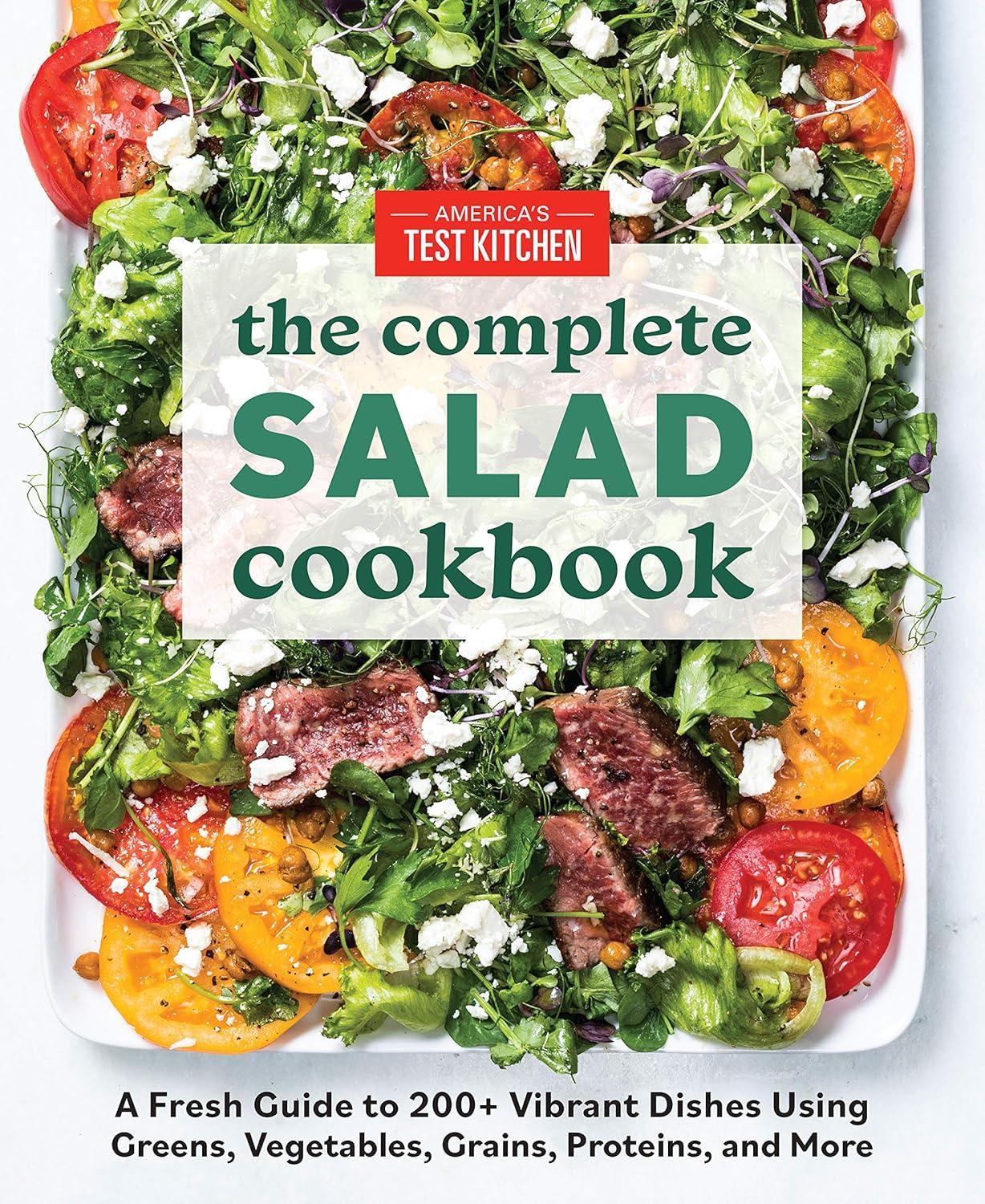 ATK Salad Cookbook Showdown… Tested 200+ Recipes Fresh or Grains!