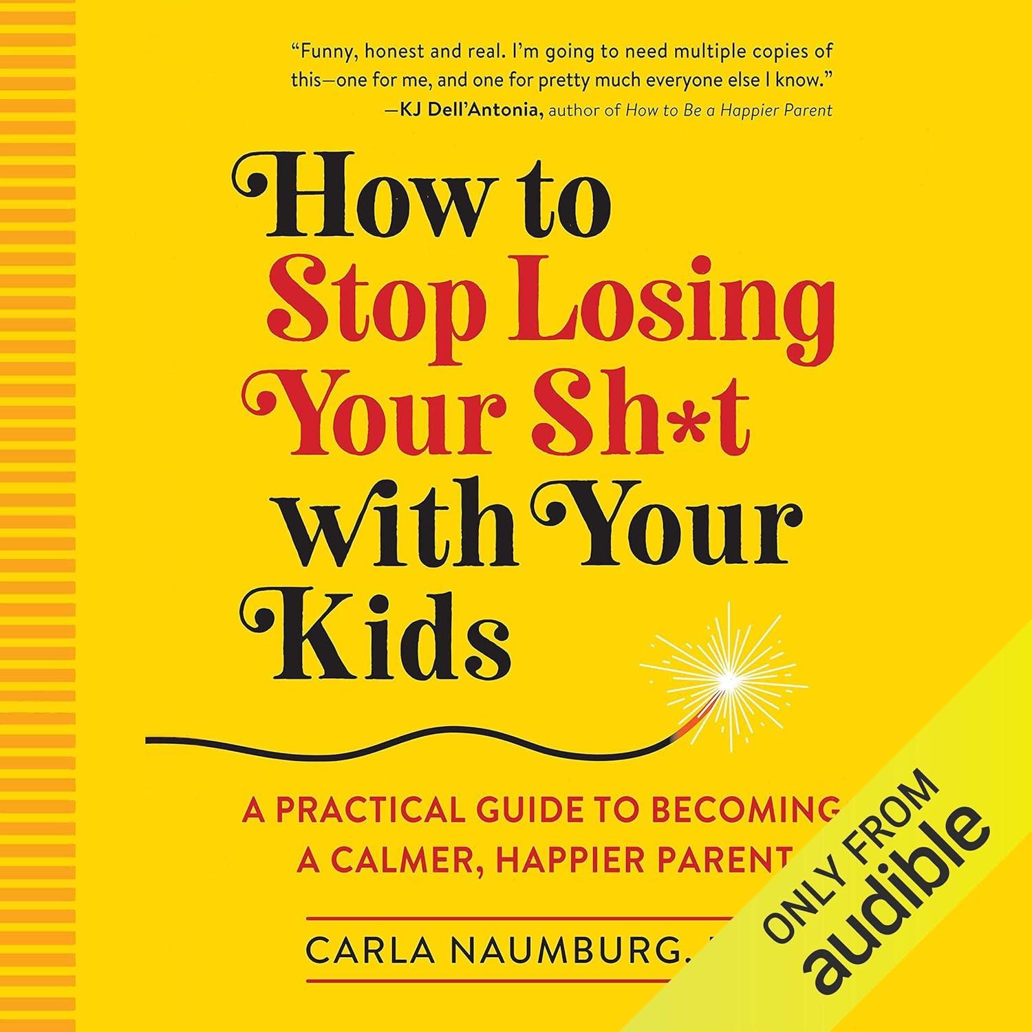 Calmer Parenting Compared: Tested Strategies to Stop Losing Your Sh*t