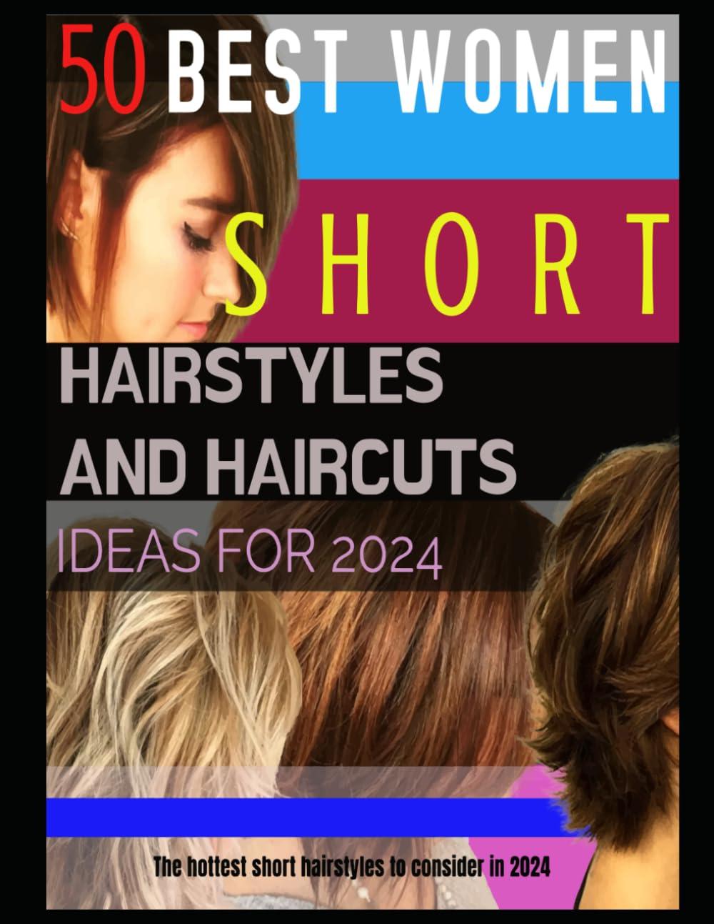 50 Best Women’s Short Styles Compared: Tested, Trendy 2024 Cuts